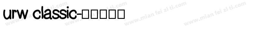 urw classic字体转换